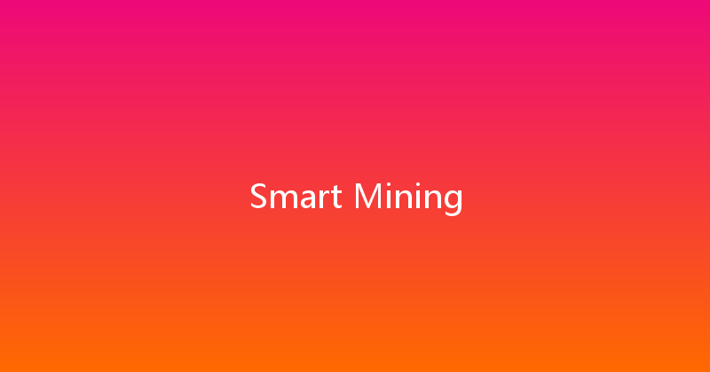 Smart Mining 