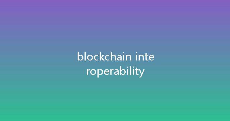 blockchain interoperability 