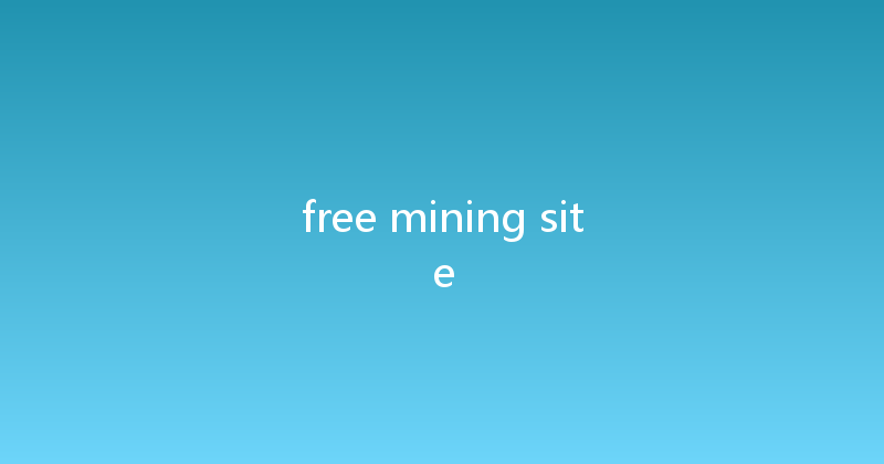 free mining site 